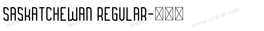 Saskatchewan Regular字体转换